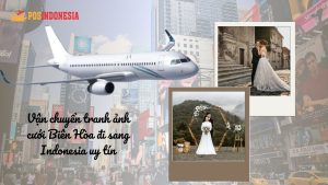 Vận chuyển tranh ảnh cưới Biên Hòa đi sang Indonesia uy tín